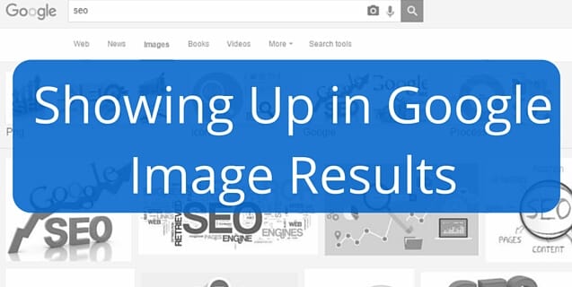 How to Show up in Google Image Results
