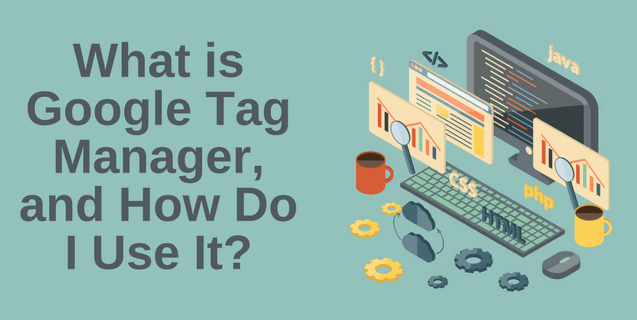 what is google tag manager 3 1